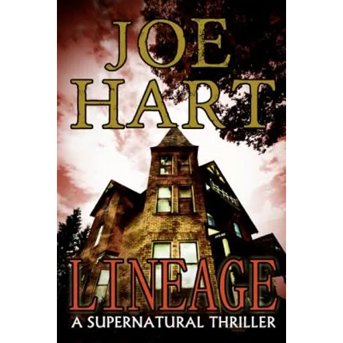 Lineage: A Supernatural Thriller