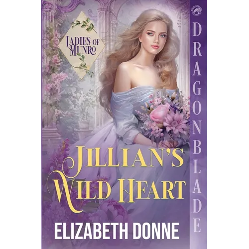 Jillian's Wild Heart: A Regency Historical Romance