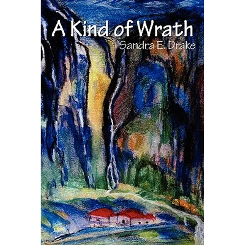 A Kind of Wrath