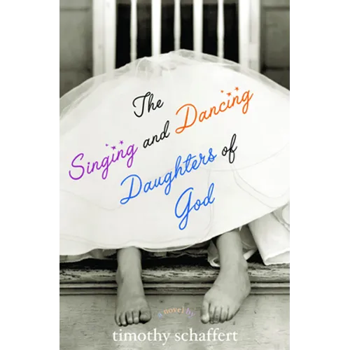 The Singing and Dancing Daughters of God
