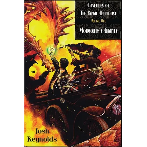 Casefiles of the Royal Occultist: Monmouth's Giants