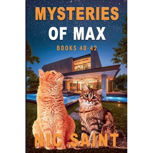 Mysteries of Max: Books 40-42