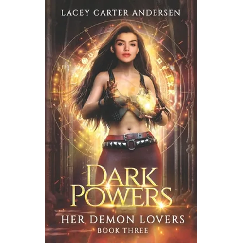 Dark Powers: A Paranormal Reverse Harem Romance