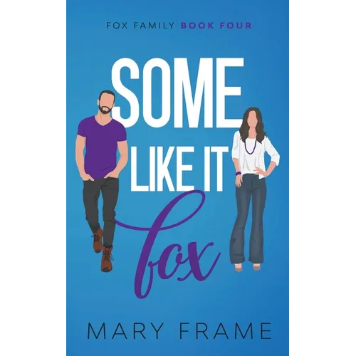 Some Like It Fox