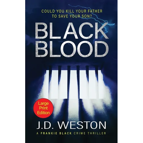 Black Blood: A British Crime Thriller Novel