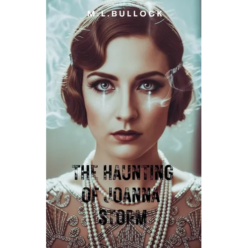 The Haunting of Joanna Storm