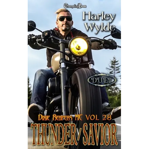 Thunder/Savior Duet: A Dixie Reapers Bad Boys Romance
