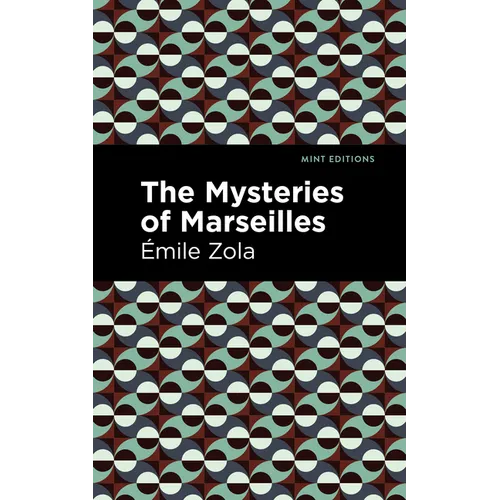 The Mysteries of Marseilles