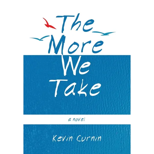 The More We Take