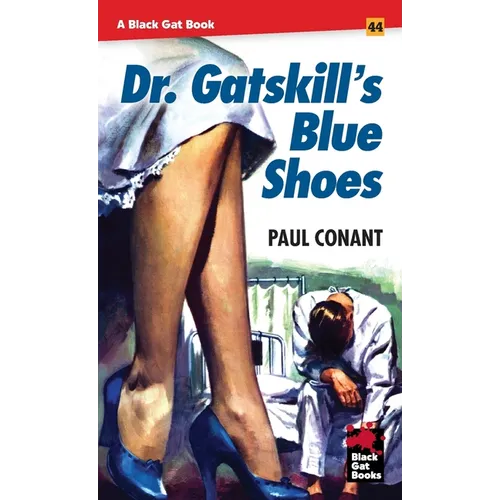 Dr. Gatskill's Blue Shoes