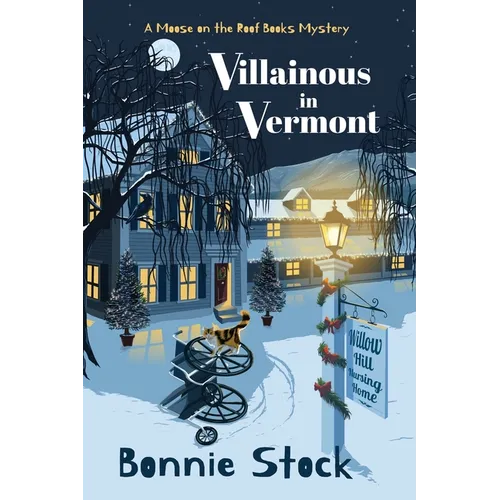 Villainous in Vermont