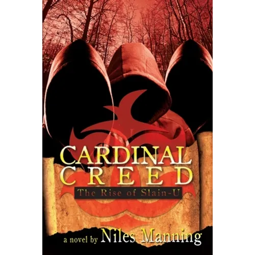 Cardinal Creed: The Rise of Slain-U