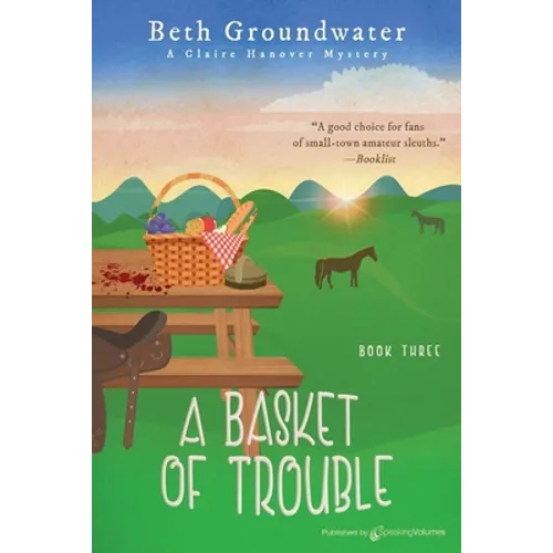 A Basket of Trouble