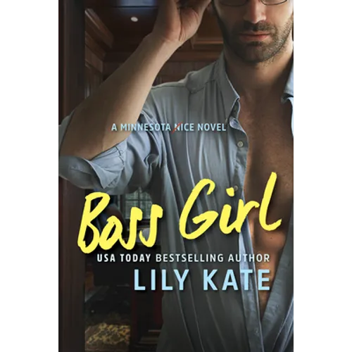 Boss Girl: A Minnesota Ice Novel