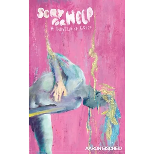 Scry For Help: A Novella of Grief