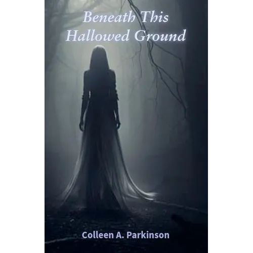 Beneath This Hallowed Ground