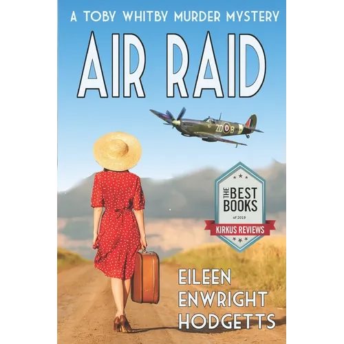 Air Raid: A World War Two Mystery