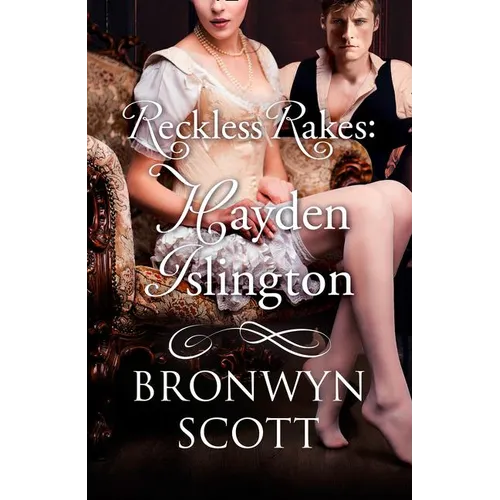 Reckless Rakes: Hayden Islington