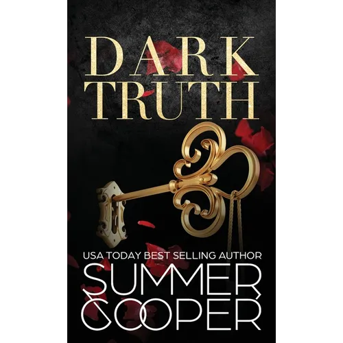 Dark Truth: A Billionaire Dark Contemporary Romance (Hardback)