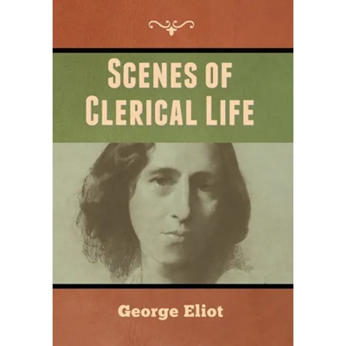 Scenes of Clerical Life