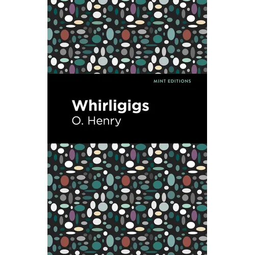 Whirligigs