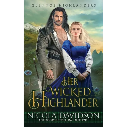 Her Wicked Highlander