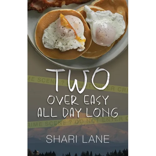 Two Over Easy All Day Long