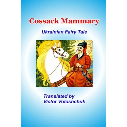 Cossack Mammary: Ukrainian fairy tale