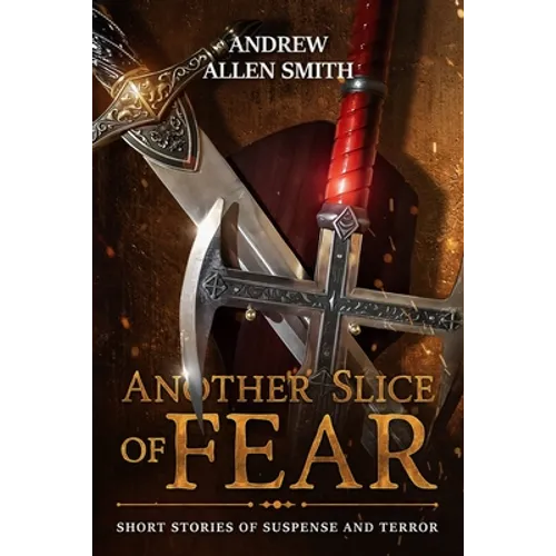 Another Slice of Fear