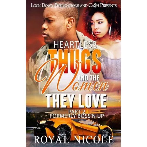 Heartless Thugs and the Women They Love 2