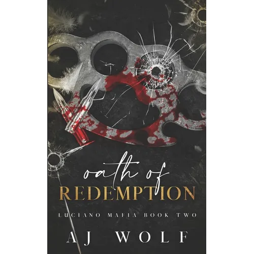 Oath of Redemption: Revenge Mafia Romance