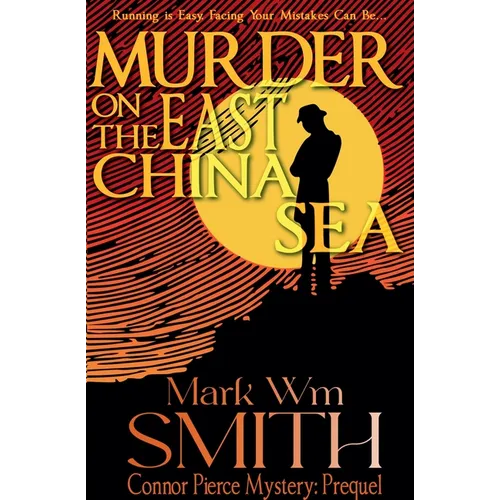 Murder on the East China Sea