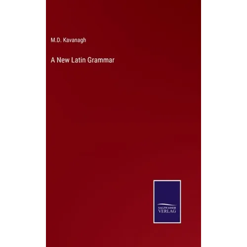 A New Latin Grammar