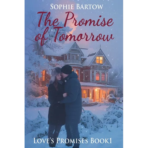 The Promise of Tomorrow: A Slow-Burn, 20th Century Historical Romantic Suspense