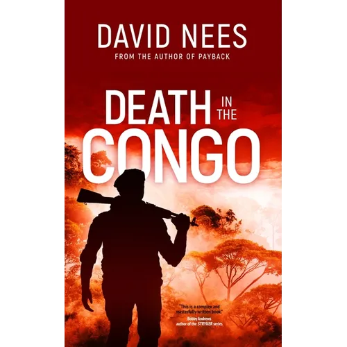 Death in the Congo: Book 5 in the Dan Stone Series