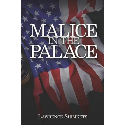 Malice in the Palace: A Linda and Scott Tale of Intrigue