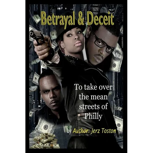 Betrayal & Deceit