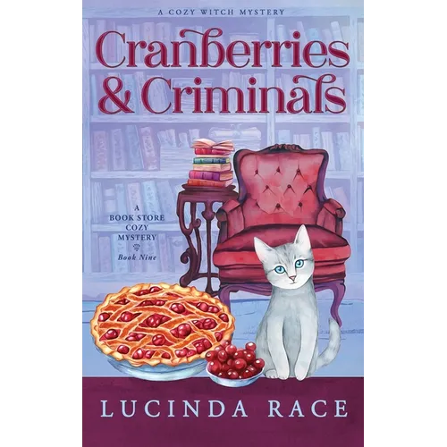 Cranberries & Criminals Hardcover: A Paranormal Witch Cozy Mystery