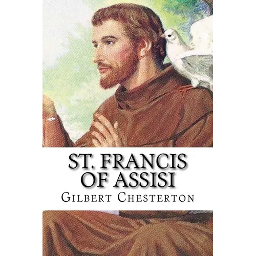 St. Francis of Assisi: Classic literature
