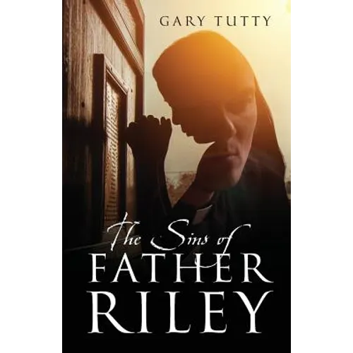 The Sins of Father Riley