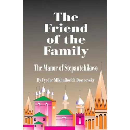 The Friend of the Family