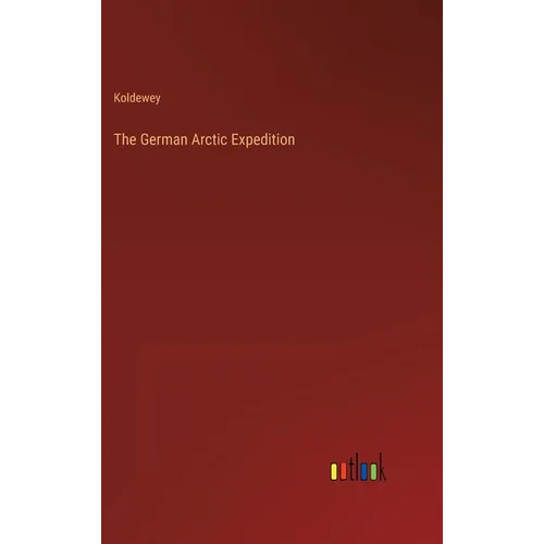 The German Arctic Expedition