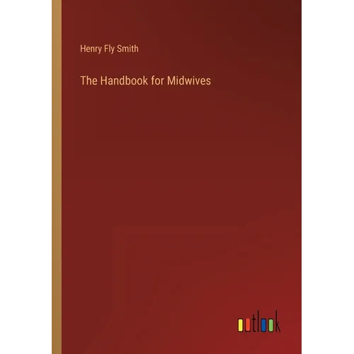 The Handbook for Midwives