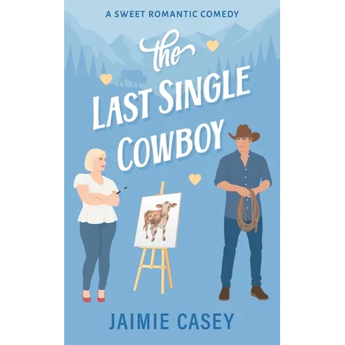 The Last Single Cowboy