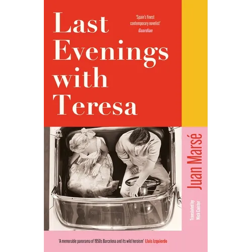 Last Evenings with Teresa: A Financial Times Book of the Year 2025