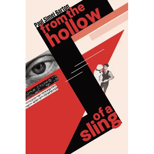 From the Hollow of a Sling