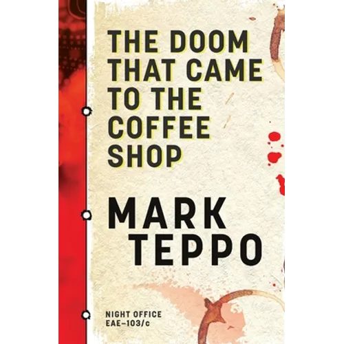 The Doom That Came to the Coffee Shop