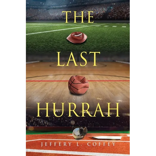 The Last Hurrah