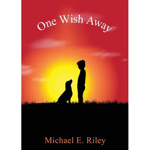 One Wish Away