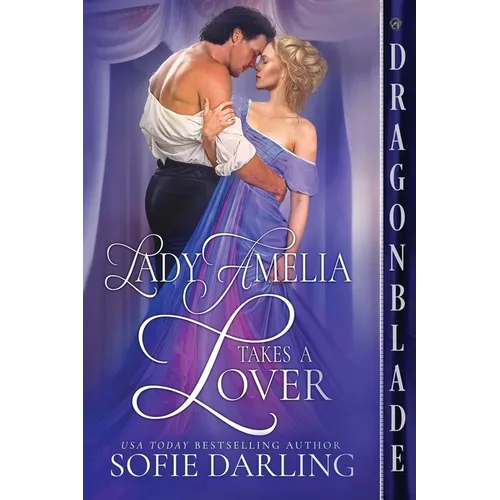 Lady Amelia Takes a Lover